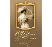 Reba E Shepard 100 Years of Memories (Tascabile)