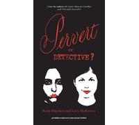 Reba Maybury Lucy McKenzie Pervert or Detective? (Copertina rigida)