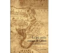 Rebaccini,Giovan Fra - La più antica cronaca di Cuneo. (Cronica Loci Cunei).