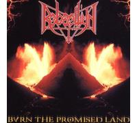 Rebaelliun - Burn the Promise Land by Rebaelliun (1999-11-22)