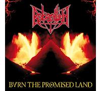 Rebaelliun - Burn The Promised Land