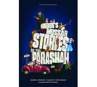 Rebbe's Mussar Stories on the Parashah
