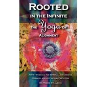 Rebbie Straubing Rooted in the Infinite (Tascabile)