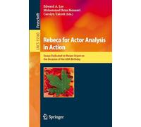 Rebeca for Actor Analysis in Action: Essays Dedicated to Marjan Sirjani on the Occasion of Her 60th Birthday: 15560