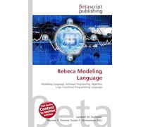 Rebeca Modeling Language: Modeling Language, Software Engineering, Algebraic Logic Functional Programming Language