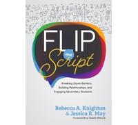 Rebecca A Knighton Jessica R May Flip the Script (Tascabile)