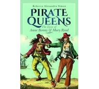 Rebecca Alexandra Simon Pirate Queens (Copertina rigida)