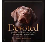 Rebecca Ascher-Walsh Devoted (Copertina rigida)