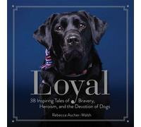 Rebecca Ascher-Walsh Loyal (Copertina rigida)