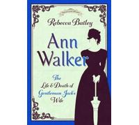 Rebecca Batley Ann Walker (Copertina rigida) Trailblazing Women
