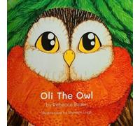 Rebecca Bauer Shannon Leigh Oli The Owl (Tascabile)