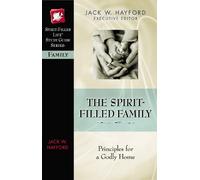 Rebecca Bauer The Spirit-Filled Family (Tascabile)