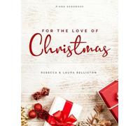 Rebecca Belliston For the Love of Christmas (Tascabile)