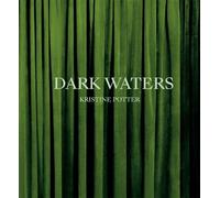 Rebecca Bengal Kristine Potter: Dark Waters (Copertina rigida)