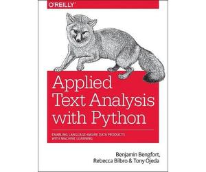 Rebecca Bilbro Benjamin Bengfort Tony Applied Text Analysis with P (Tascabile)