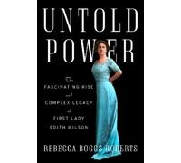 Rebecca Boggs Roberts Untold Power (Copertina rigida)