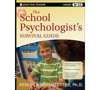 Rebecca Branstetter The School Psychologist's Survival Guide (Tascabile)