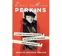 Rebecca Brenner Graham Dear Miss Perkins (Copertina rigida)