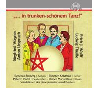 REBECCA BROBERG; THORSTEN SCHARNKE; PETER P. PACHL; RAINER In Trunken-Scho (CD)