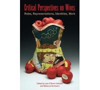 Rebecca Bromwich Critical Perspectives on Wives (Tascabile)