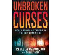 Rebecca Brown Unbroken Curses (Tascabile)