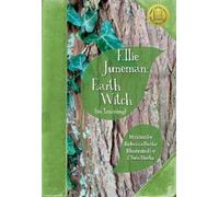 Rebecca Burke Ellie Juneman: Earth Witch (in training) (Tascabile)