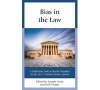Rebecca C. Hetey Bias in the Law (Copertina rigida)