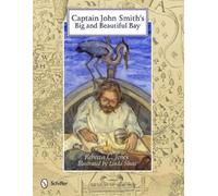 Rebecca C. Jones Captain John Smith's Big and Beautiful Bay (Copertina rigida)