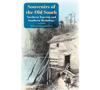Rebecca C. McIntyre Souvenirs of the Old South (Tascabile)
