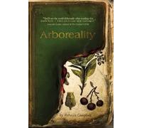Rebecca Campbell Arboreality (Tascabile)