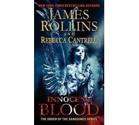 Rebecca Cantrell James Rollins Innocent Blood (Tascabile)