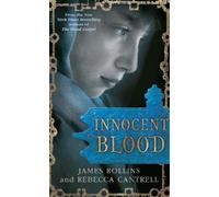Rebecca Cantrell James Rollins Innocent Blood (Tascabile) Blood Gospel Book II