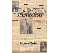 Rebecca Clarke Pearced (Tascabile)
