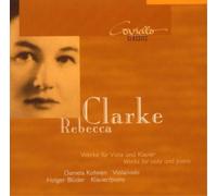 Rebecca Clarke Rebecca Clarke: Works for Viola and Piano (CD) Album