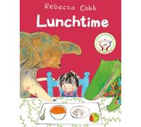 Rebecca Cobb Lunchtime (Tascabile)