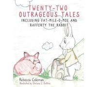 Rebecca Coleman Twenty-Two Outrageous Tales (Tascabile)
