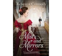 Rebecca Connolly Of Mist and Mirrors (Tascabile)