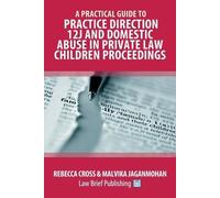 Rebecca Cross M A Practical Guide to Practice Direction 12J and Dome (Tascabile)