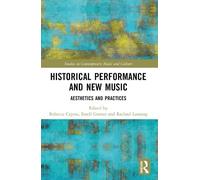 Rebecca Cypess Historical Performance and New Music (Tascabile)