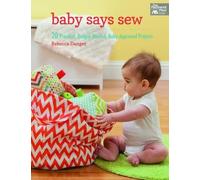 Rebecca Danger Baby Says Sew (Tascabile)