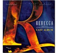 Rebecca - Das Musical - Cast CD by Uwe Kroger, Wietske van Tongeren, Andre Bauer, Carin Filipcic, Kerstin Ibald, Ca