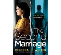 Rebecca de Winter The Second Marriage (Tascabile)