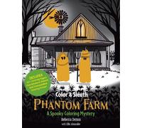 Rebecca Demos Ellie Alexander Color & Sleuth: Phantom Farm (Tascabile)