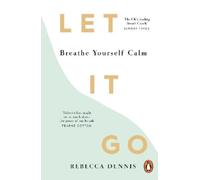 Rebecca Dennis Let It Go (Tascabile)