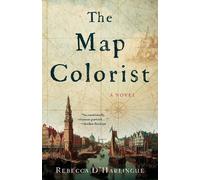 Rebecca D'Harlingue The Map Colorist (Tascabile)