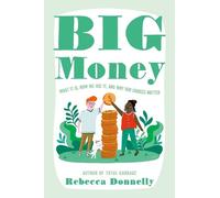 Rebecca Donnelly Big Money (Copertina rigida)