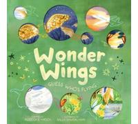 Rebecca E. Hirsch Wonder Wings (Copertina rigida) Nature Riddles and Rhymes