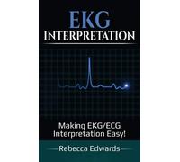 Rebecca Edwards EKG Interpretation (Copertina rigida)