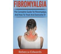Rebecca Edwards Fibromyalgia (Copertina rigida)