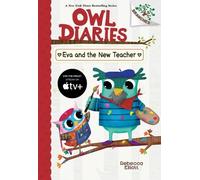 Rebecca Elliott Eva and the New Teacher: A Branches Book (Owl (Copertina rigida)